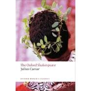 Seller image for Julius Caesar The Oxford Shakespeare Julius Caesar for sale by eCampus