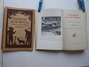 Tiergeschichten aus dem Weltkrieg. Gesammelt und herausgegeben von J. Kammerer. Mit sechs Vollbil...