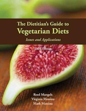 Image du vendeur pour Dietitian's Guide to Vegetarian Diets : Issues and Applications mis en vente par GreatBookPricesUK