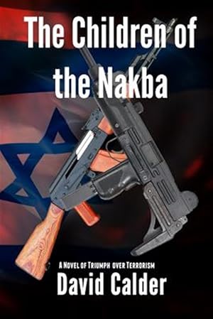 Seller image for The Children of the Nakba for sale by GreatBookPricesUK