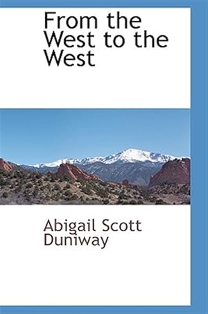 Seller image for From the West to the West for sale by GreatBookPrices