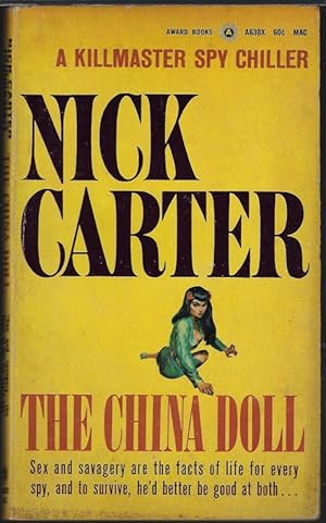 Seller image for THE CHINA DOLL: (Nick Carter) A Killmaster Spy Chiller for sale by Books from the Crypt