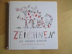 Bild des Verkufers fr Zeichnen fr verkannte Knstler von Quentin Blake und John Cassidy. zum Verkauf von Brcke Schleswig-Holstein gGmbH