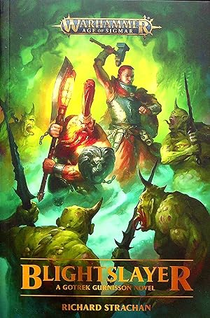 Seller image for Blightslayer (Warhammer: Age of Sigmar) for sale by Adventures Underground