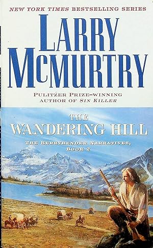 Seller image for The Wandering Hill, Volume 2 (Berrybender Narratives) for sale by Adventures Underground