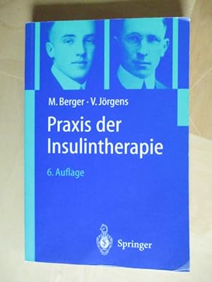 Bild des Verkufers fr Praxis der Insulintherapie zum Verkauf von Brcke Schleswig-Holstein gGmbH