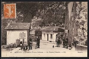 Ansichtskarte Menton, Frontière Franco-Italienne, La Douane francaise