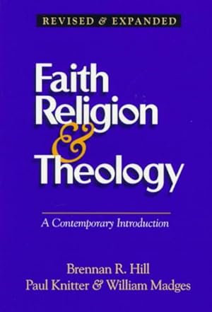 Seller image for Faith, Religion & Theology : A Contemporary Introduction for sale by GreatBookPrices
