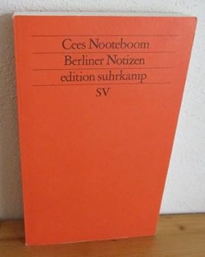 Seller image for Berliner Notizen. Mit Fotos von Simone Sassen. Aus dem Niederlnd. von Rosemarie Still, Edition Suhrkamp 1639 = N.F., Bd. 639. for sale by Versandantiquariat Gebraucht und Selten