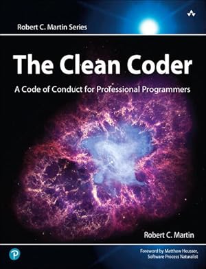 Seller image for The Clean Coder: A Code of Conduct for Professional Programmers (Robert C. Martin Series) for sale by Studibuch