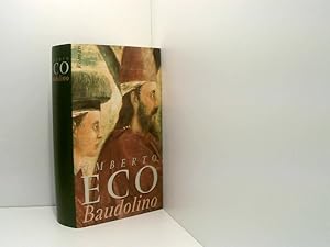 Image du vendeur pour Baudolino, Roman, Aus dem Italienischen von Burkhart Kroeber, Roman mis en vente par Book Broker