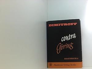 Image du vendeur pour Dimitroff contra Gring - Braunbuch 2 mis en vente par Book Broker