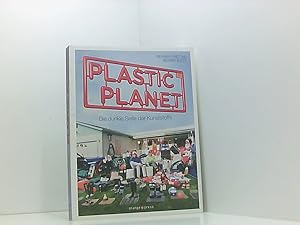 Seller image for Plastic Planet: Die dunkle Seite der Kunststoffe die dunkle Seite der Kunststoffe for sale by Book Broker