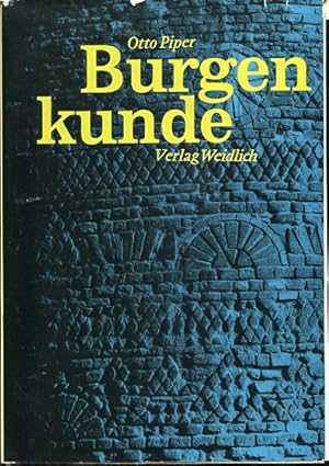 Bild des Verkufers fr Burgenkunde. Bauwesen und Geschichte der Burgen. zum Verkauf von Antiquariat Buchkauz