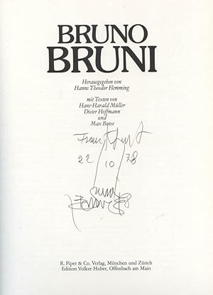 Bruno Bruni. [ auf der Titelseite mit Signatur des Künstlers datiert am 22.10.78 in Frankfurt (Ma...
