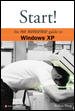 Image du vendeur pour Start! : The No Nonsense Guide to Windows Xp mis en vente par GreatBookPrices