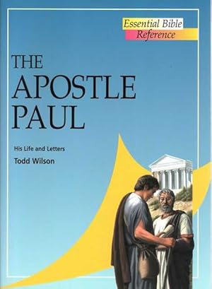 Imagen del vendedor de The Apostle Paul: His Life and Letters [Essential Bible Reference] a la venta por Leura Books