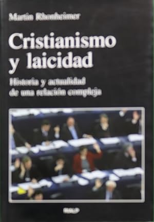 Imagen del vendedor de Cristianismo y laicidad historia y actualidad de una relacin compleja a la venta por Librera Alonso Quijano