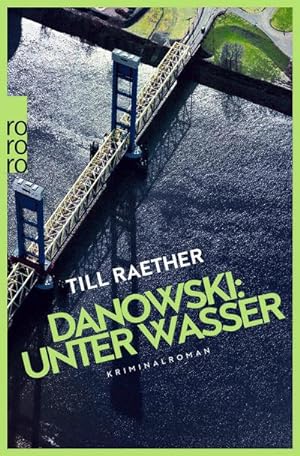 Bild des Verkufers fr Danowski: Unter Wasser : Kriminalroman zum Verkauf von Smartbuy