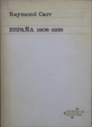 Imagen del vendedor de España 1808-1939 a la venta por Librería Alonso Quijano