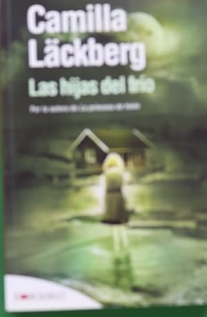 Bild des Verkufers fr Las hijas del fro zum Verkauf von Librera Alonso Quijano