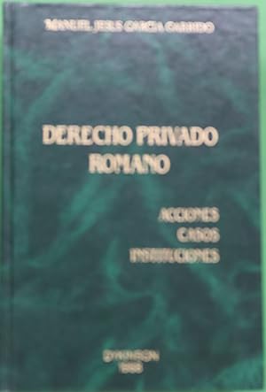 Immagine del venditore per Derecho privado romano acciones, casos, instituciones venduto da Librera Alonso Quijano