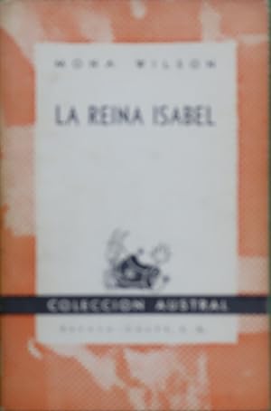 Imagen del vendedor de La Reina Isabel a la venta por Librera Alonso Quijano