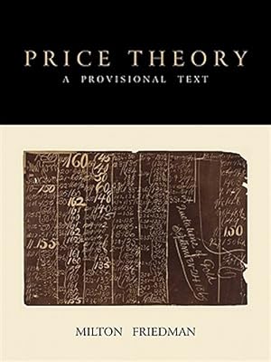 Immagine del venditore per Price Theory: A Provisional Text venduto da GreatBookPrices