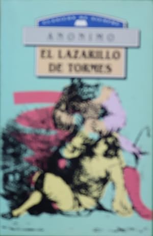 Imagen del vendedor de La vida de Lazarillo de Tormes y de sus fortunas y adversidades a la venta por Librera Alonso Quijano