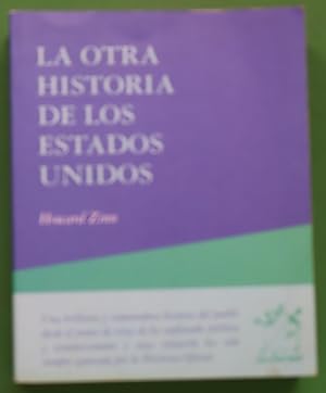 Imagen del vendedor de La otra historia de los Estados Unidos (desde 1492 hasta hoy) a la venta por Librera Alonso Quijano