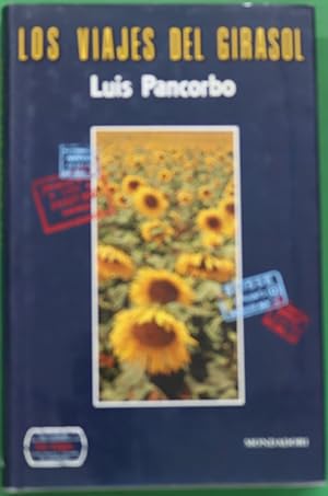 Imagen del vendedor de Los viajes del girasol a la venta por Librera Alonso Quijano