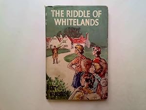 Imagen del vendedor de The Riddle of Whitelands a la venta por Goldstone Rare Books