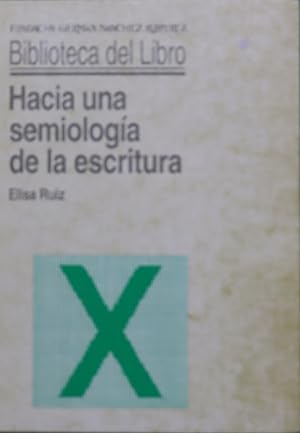Seller image for Hacia una semiologa de la escritura for sale by Librera Alonso Quijano