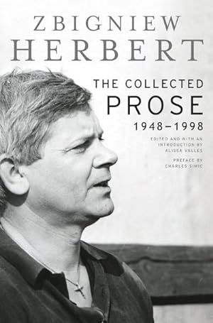 Imagen del vendedor de The Collected Prose : 1948-1998 a la venta por AHA-BUCH GmbH
