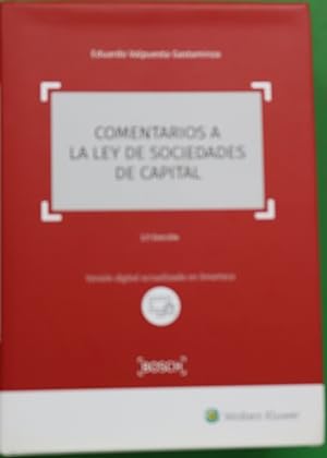 Seller image for Comentarios a la Ley de sociedades de capital : versin digital actualizada en Smarteca for sale by Librera Alonso Quijano