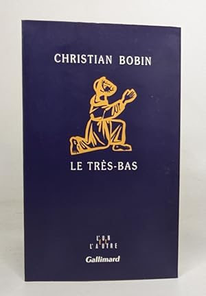 Image du vendeur pour Le Trs-Bas mis en vente par crealivres