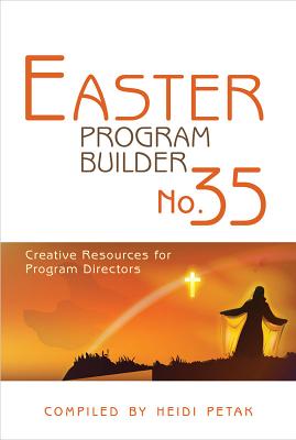 Seller image for Easter Program Builder: Creative Resources for Program Directors (Paperback or Softback) for sale by BargainBookStores
