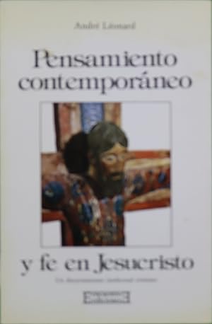 Imagen del vendedor de Pensamiento contemporneo y fe en Jesucristo : un discernimiento intelectual cristiano a la venta por Librera Alonso Quijano