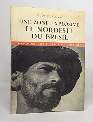 Image du vendeur pour Une zone explosive le nordeste du brsil mis en vente par crealivres