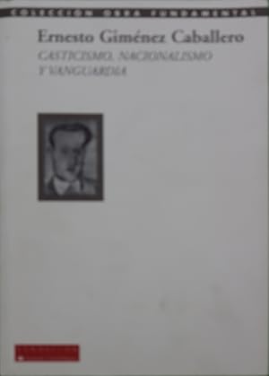 Imagen del vendedor de Casticismo, nacionalismo y vanguardia (antologa, 1927-1935) a la venta por Librera Alonso Quijano