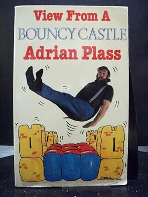 Seller image for View from a Bouncy Castle for sale by Booksalvation