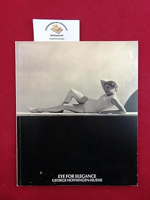 Immagine del venditore per Eye for Elegance. George Hoyningen-Huene. With a Forweord by Cornell Capa., International center of photogrphy. venduto da Chiemgauer Internet Antiquariat GbR