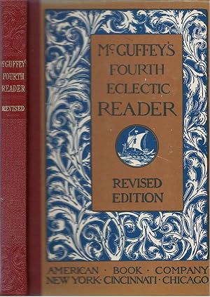 Image du vendeur pour McGuffey's Fourth Eclectic Reader mis en vente par The Haunted Bookshop, LLC