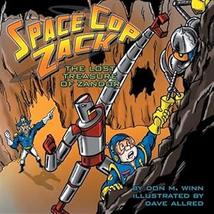 Imagen del vendedor de Space Cop Zack: The Lost Treasure of Zandor a la venta por GreatBookPrices