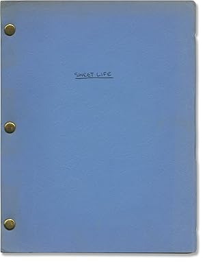 Sweet Life (Original screenplay for an unproduced film)