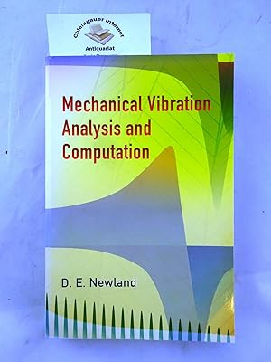 Imagen del vendedor de Mechanical Vibration Analysis and Computation. a la venta por Chiemgauer Internet Antiquariat GbR