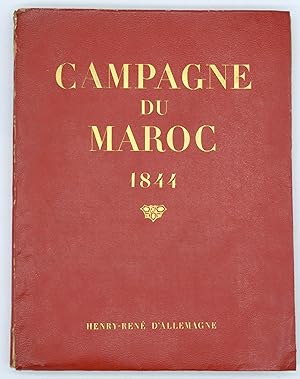 Campagne du Maroc 1844. Journal dAuguste-Hubert Warnier. Chirurgien-Major. Attaché à lEtat-Majo...