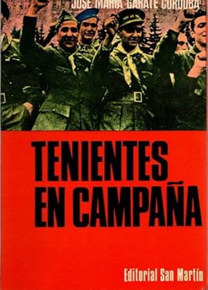 Imagen del vendedor de Tenientes en Campaa . a la venta por Librera Astarloa