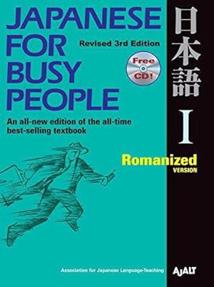 Bild des Verkufers fr Japanese for Busy People: Romanized Version Bk. 1: Romanized Version Revised 3rd Edition with Free CD zum Verkauf von WeBuyBooks