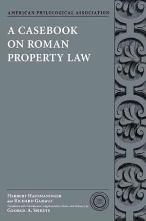 Image du vendeur pour Casebook on Roman Property Law mis en vente par GreatBookPrices